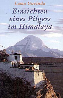 Einsichten eines Pilgers im Himalaya