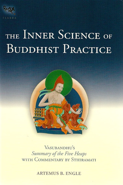The Inner Science of Buddhist Practice