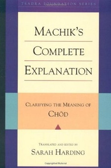 Machik's complete Explanation