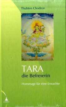 Tara - die Befreierin