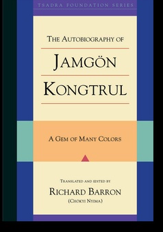 The Autobiography of Jamgon Kongtrul