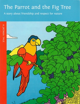 The Parrot and the Fig Tree